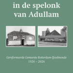 Herdenkingsboek Bewaard in de spelonk van Adullam
